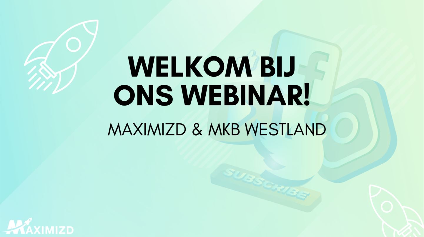 Terugblik webinar: Maximizd