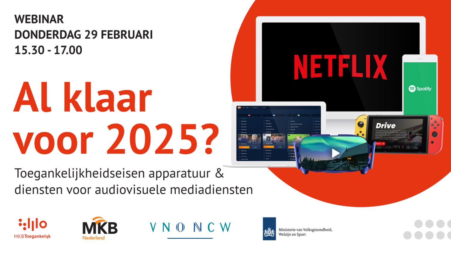 Webinar: ‘Al klaar voor 2025? Toegankelijkheidseisen van eindapparatuur en diensten die toegang geven tot audiovisuele mediadiensten’